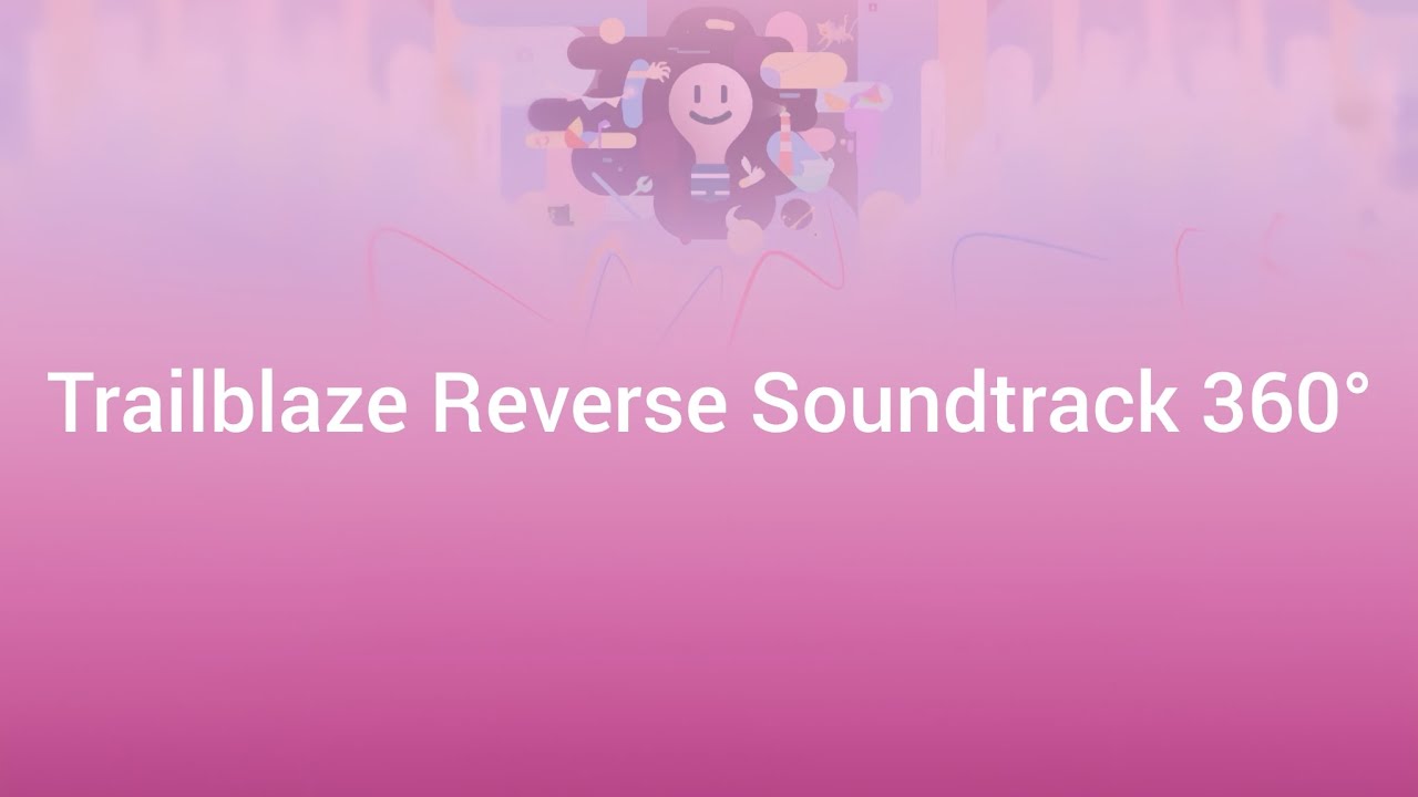 Rolling Sky Co-Creation Level 41 Trailblaze Reverse Soundtrack (360°)