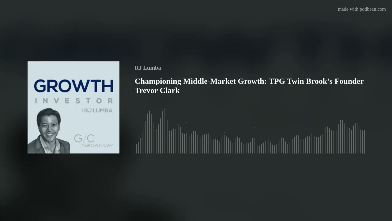 Championing Middle-Market Growth: TPG Twin Brook’s Founder Trevor Clark
