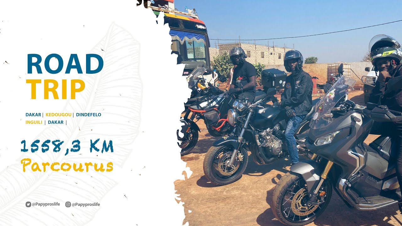 ROATRIP:  Dakar -  Kédougou : 1588,3KM  (VOL 1 Janvier 2022)
