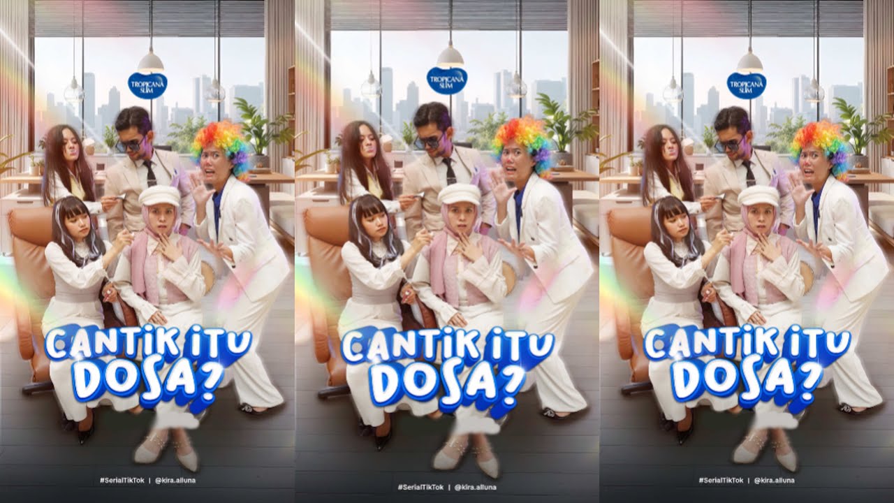 CANTIK ITU DOSA || FULL EPISODE || #suneedaycreative