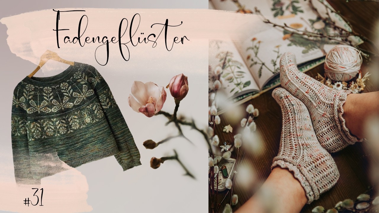 Fadengeflüster Geburtstagsale, Dragonfly Sweater, Gartenrundgang,  Daisy Lace Socks, Buchgeflüster