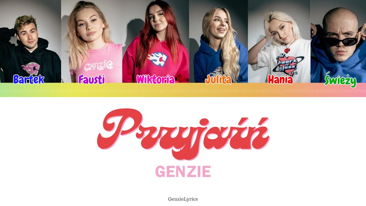 GENZIE - PRZYJAŹŃ (tekst)
