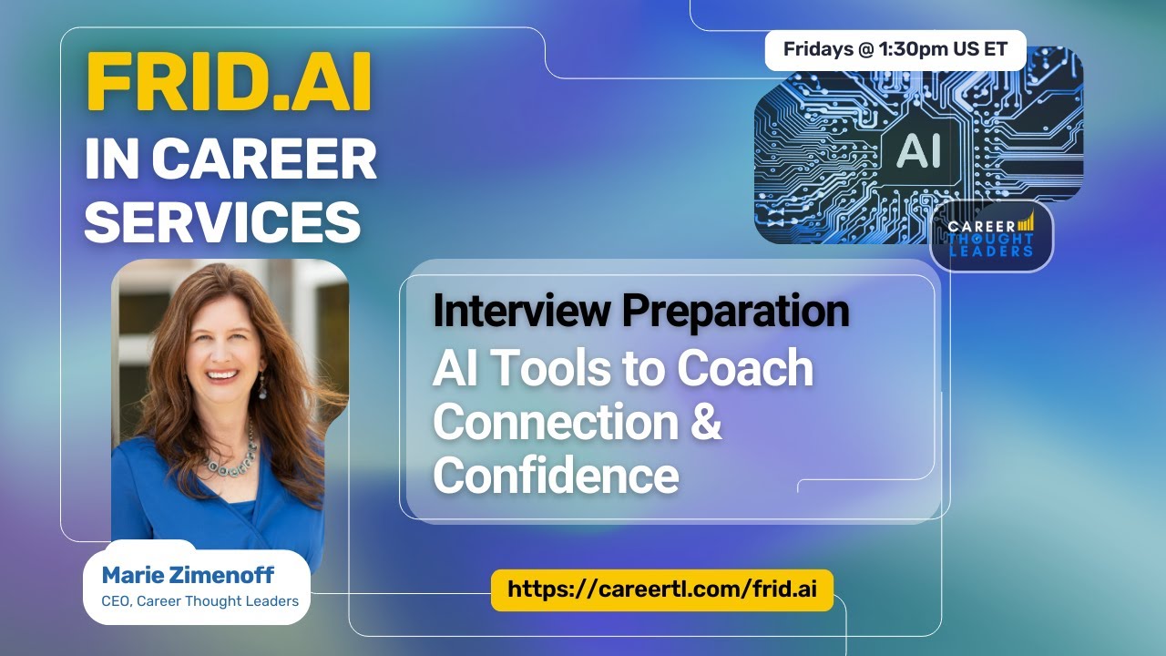 Interview Prep: AI Tools to Coach Connection & Confidence