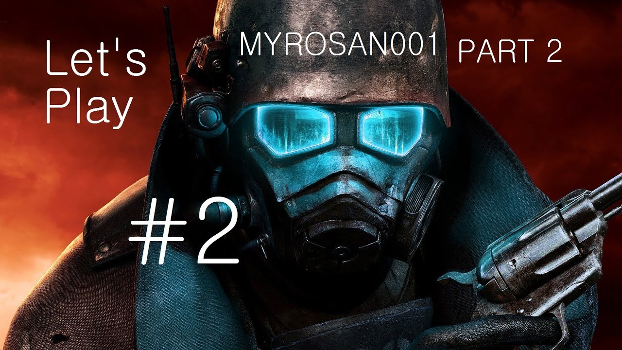 Fallout New Vegas Part 2