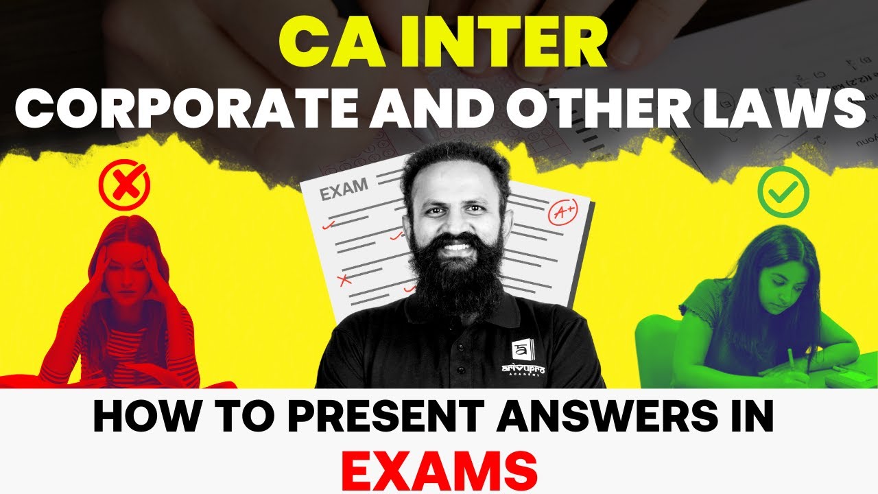 CA Inter Law: How to Present Answers in Exam | Sept 2025 Exam Technique | Sai Sir ArivuPro