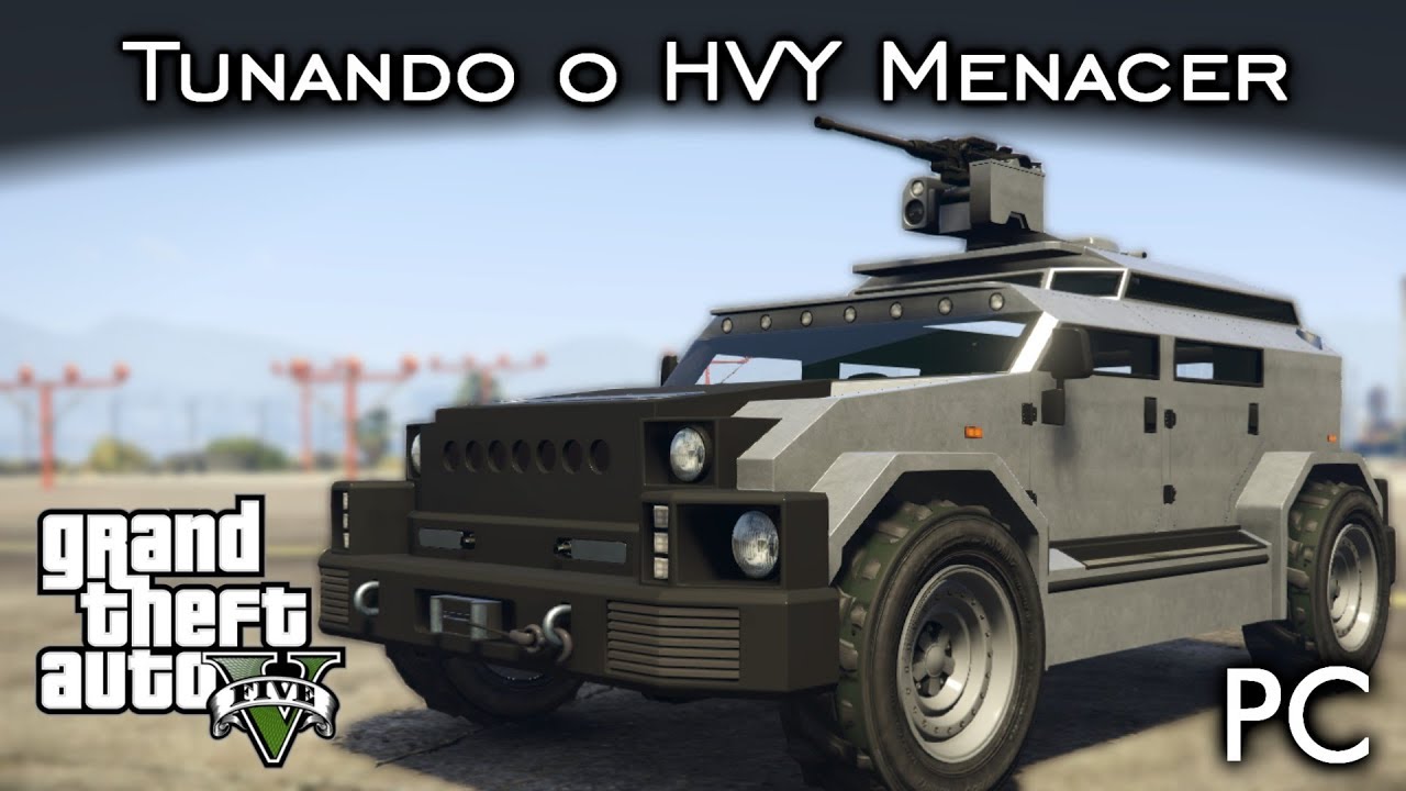 Tunando o HVY Menacer - BAGUNCINHA com o Trevão! | GTA V - PC [PT-BR]