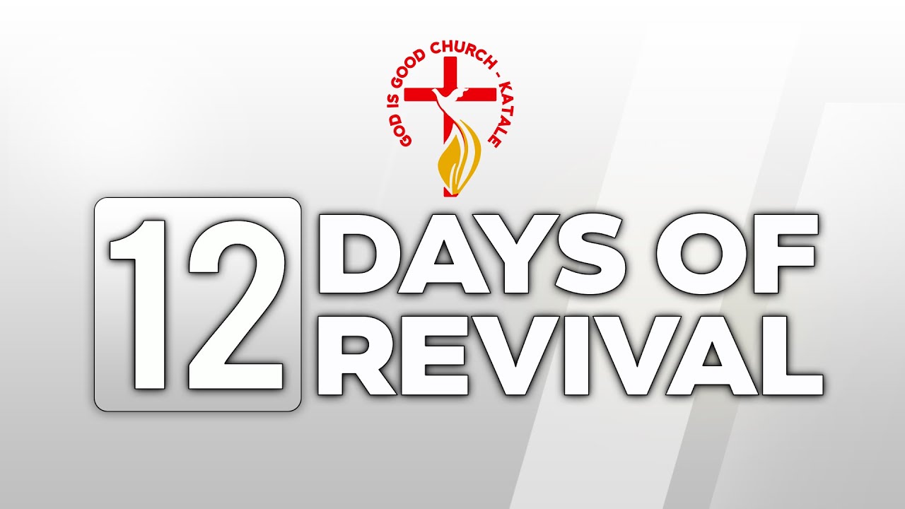 12 DAYS OF REVIVAL (DAY-08) - PART 2