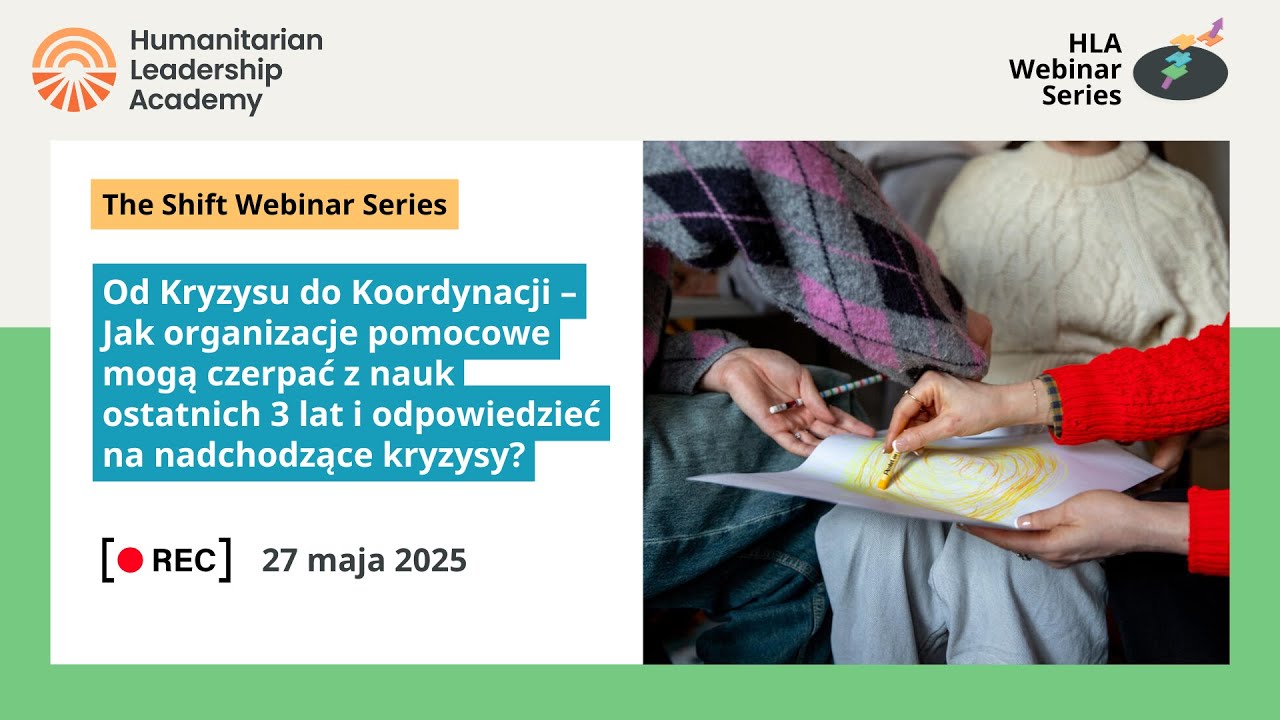 HLA Webinar | „Oragnizacje pomocowe z dobie kryzysu”