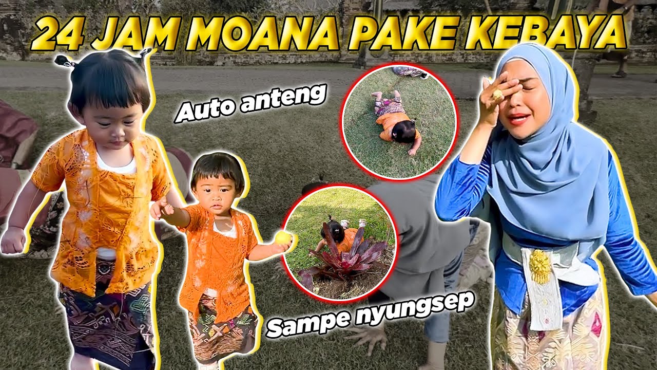 NGAKAK LIAT MOANA PAKE KEBAYA!! Sampai Nyungsep😂