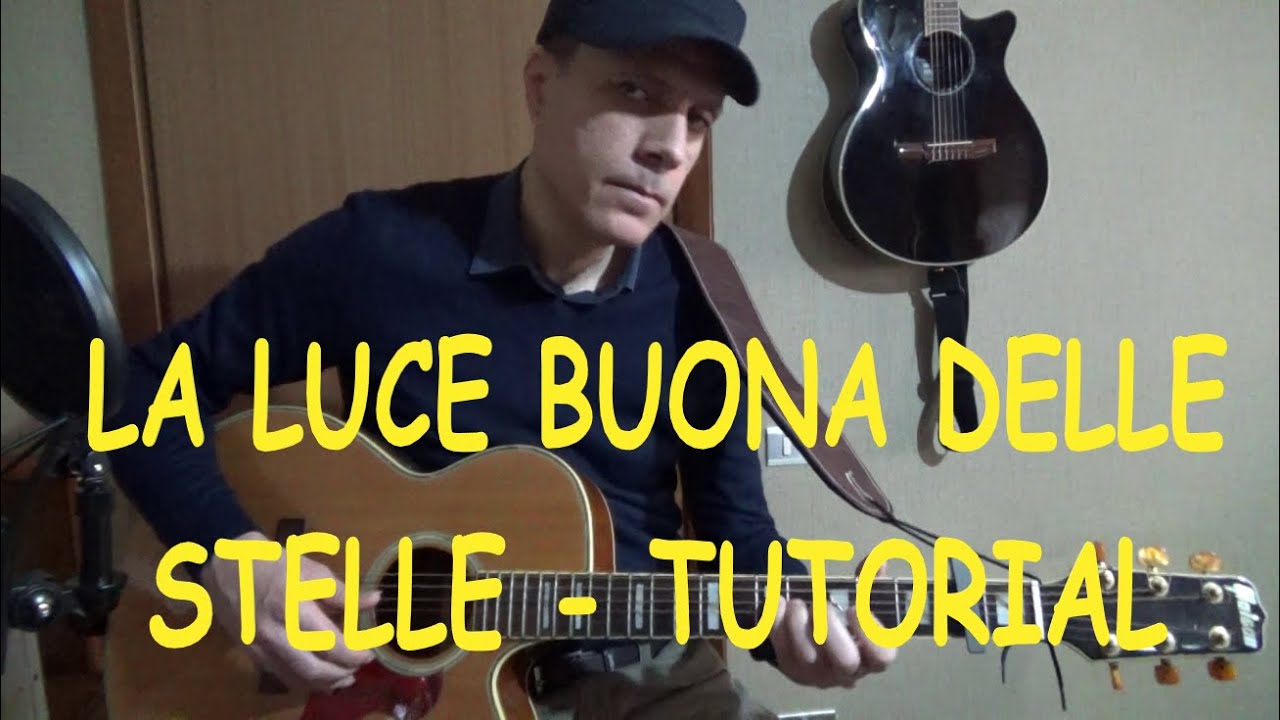la luce buona delle stelle  -  tutorial chitarra  -  eros ramazzotti e patsy kensit