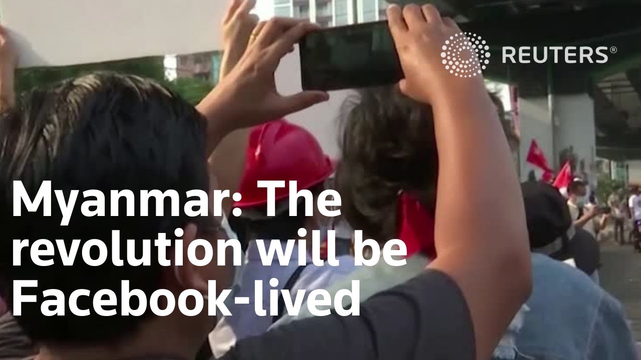 Myanmar: The revolution will be Facebook-lived