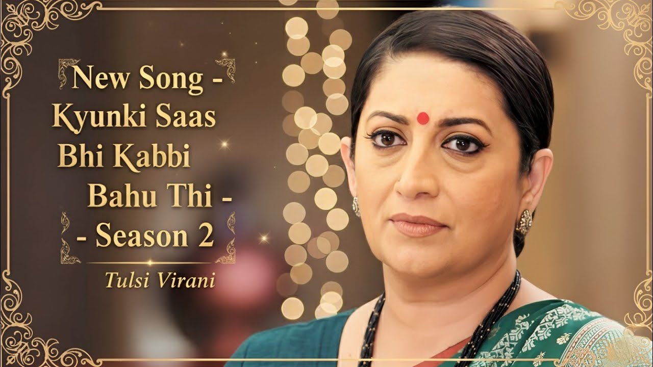 New Song - Kyunki Saas Bhi Kabhi Bahu Thi - Season 2 | Ep 44