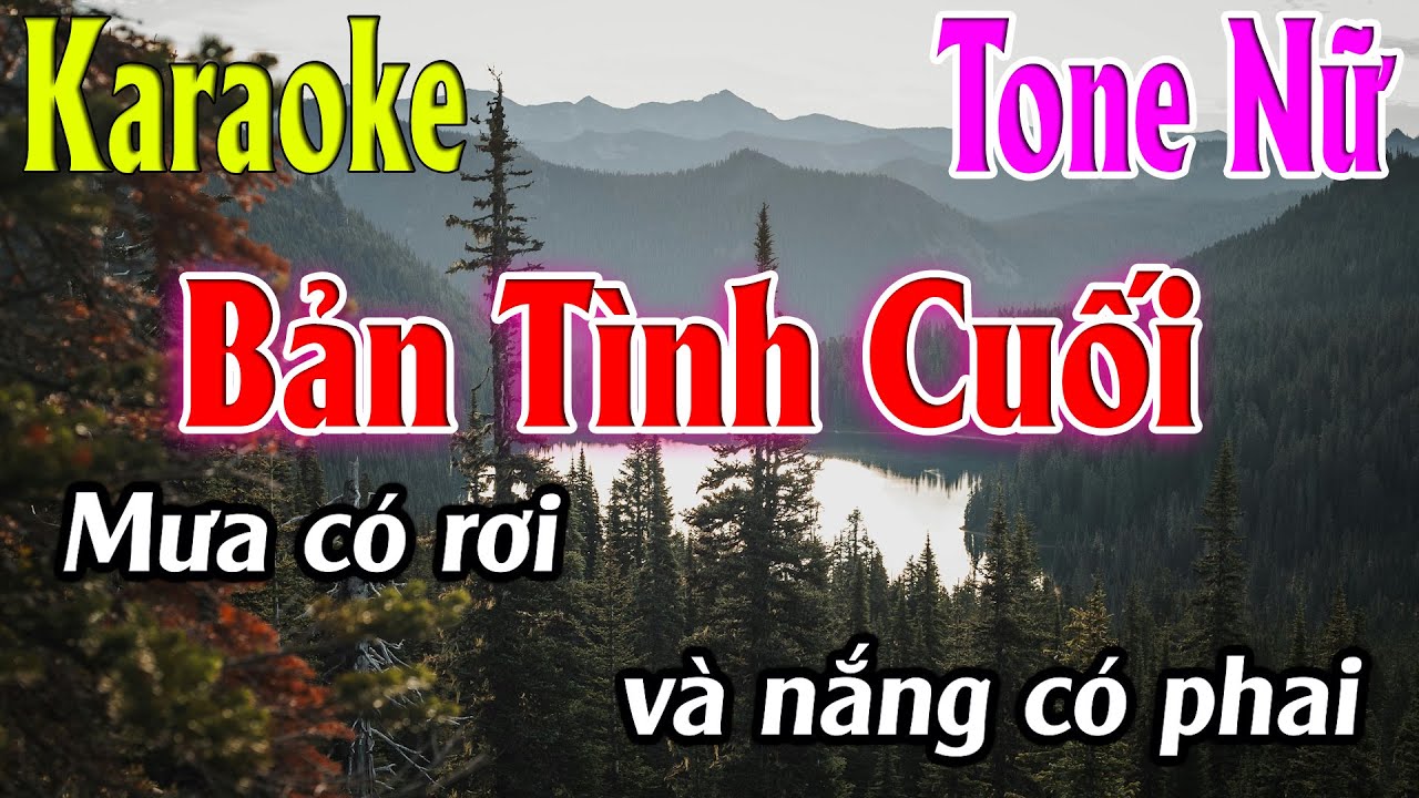Bản Tình Cuối Karaoke Tone Nữ ( Em ) Beat Mới | Karaoke Lâm Organ