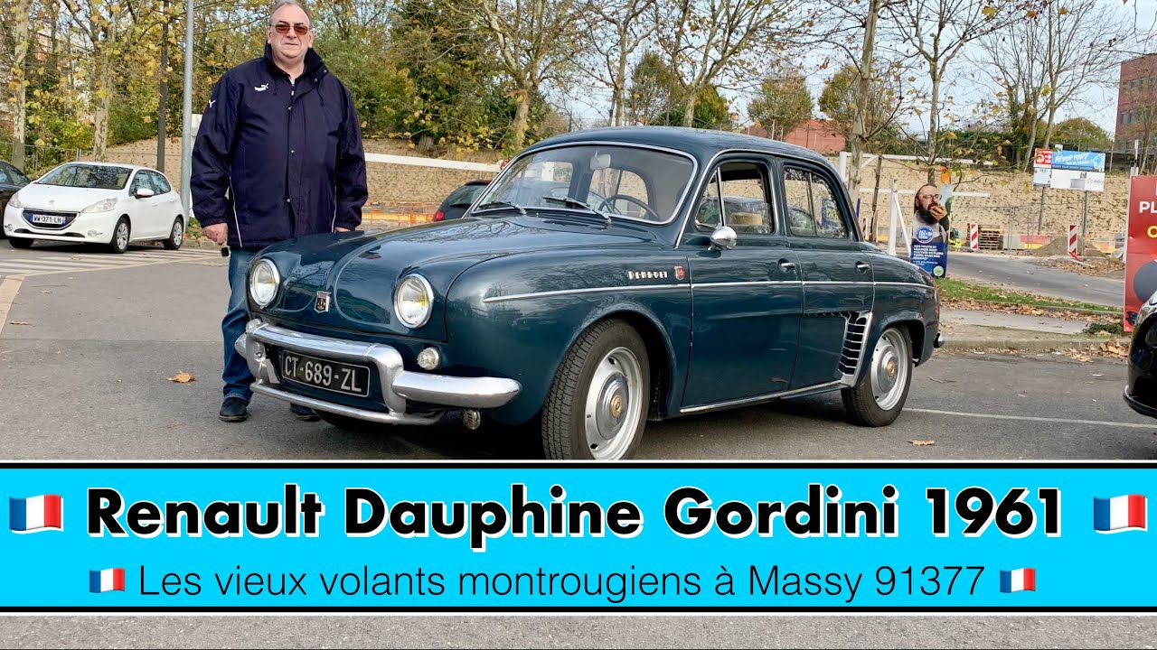 🇫🇷Renault Dauphine Gordini🇫🇷 les vieux Volants Montrougiens à Massy 91377 🇫🇷