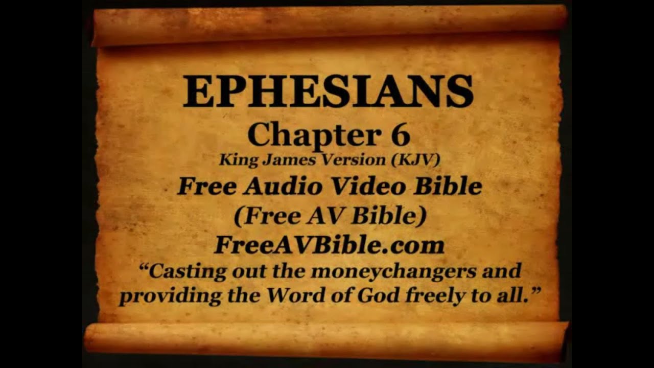 49. Ephesians Complete 1-6, King James Version (KJV) Free AV Bible Read Along Bible  Narration 2