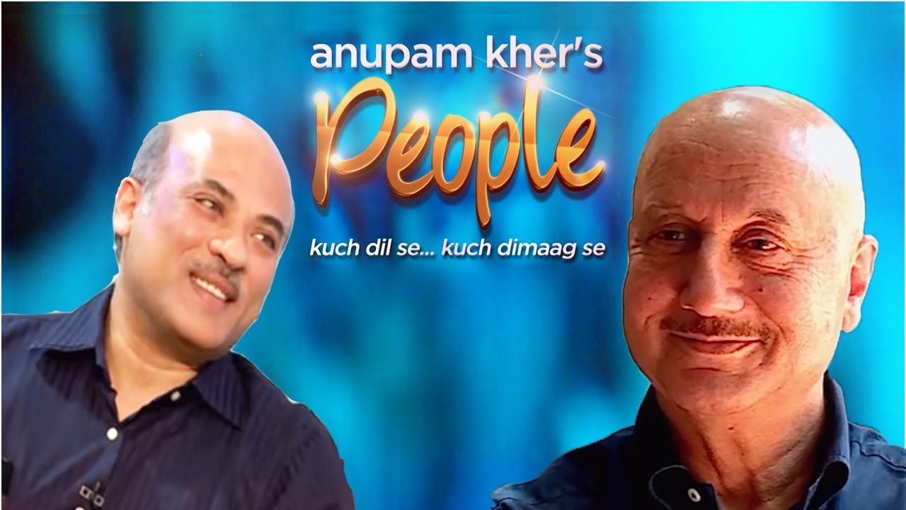 Anupam Kher's 'People' With Sooraj Barjatya | Exclusive Interview