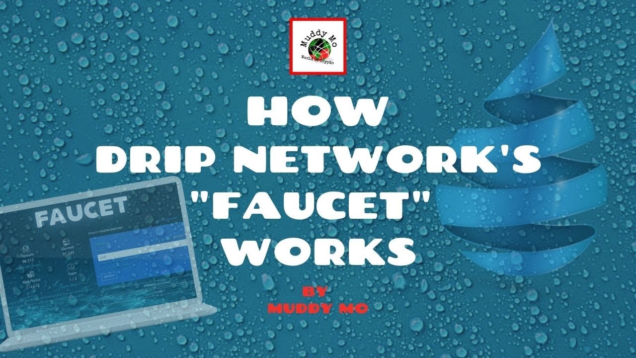 How Drip Network's Faucet Works