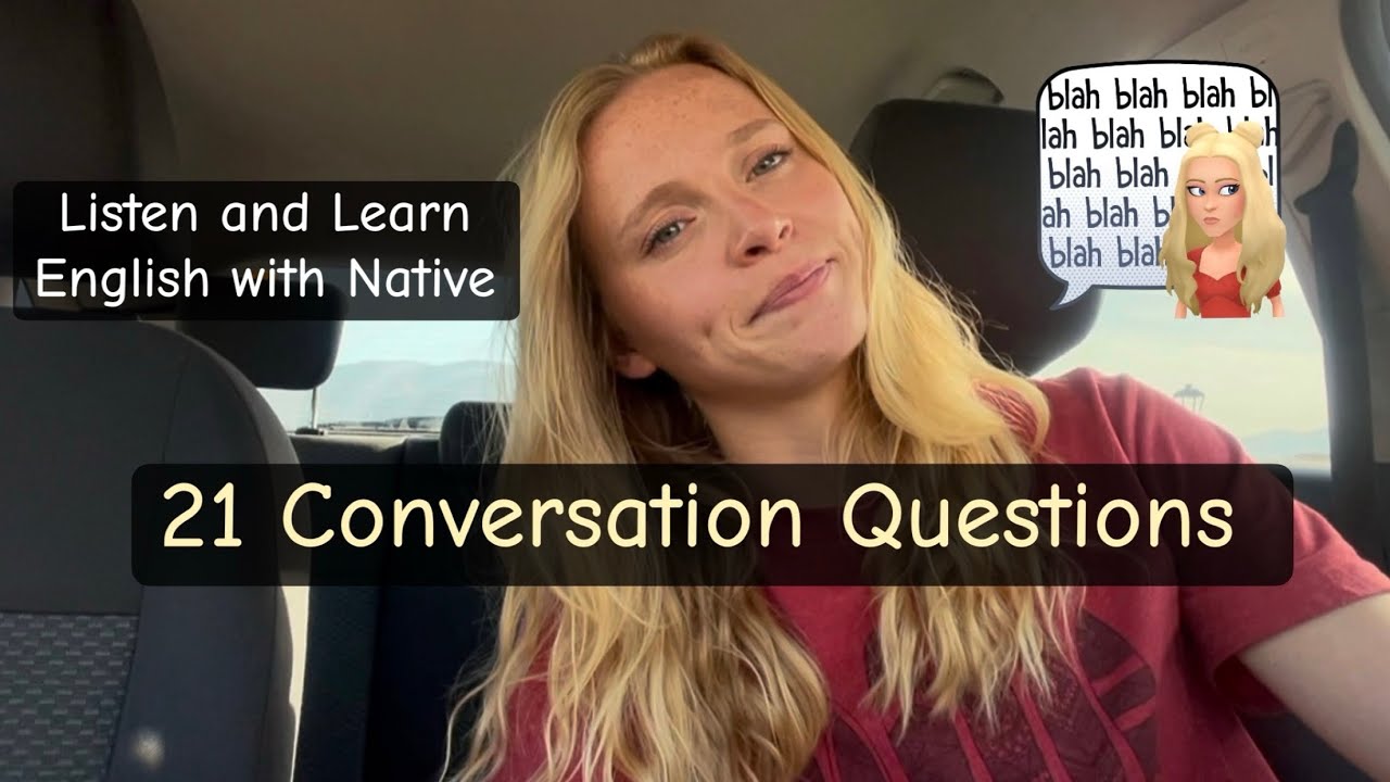 Conversation class with Native English Speaker | 21 Questions | Comprehensible Input |