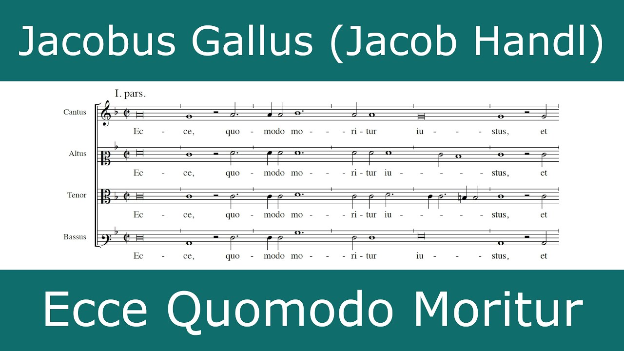 Jacobus Gallus - Ecce Quomodo Moritur (English subtitles)