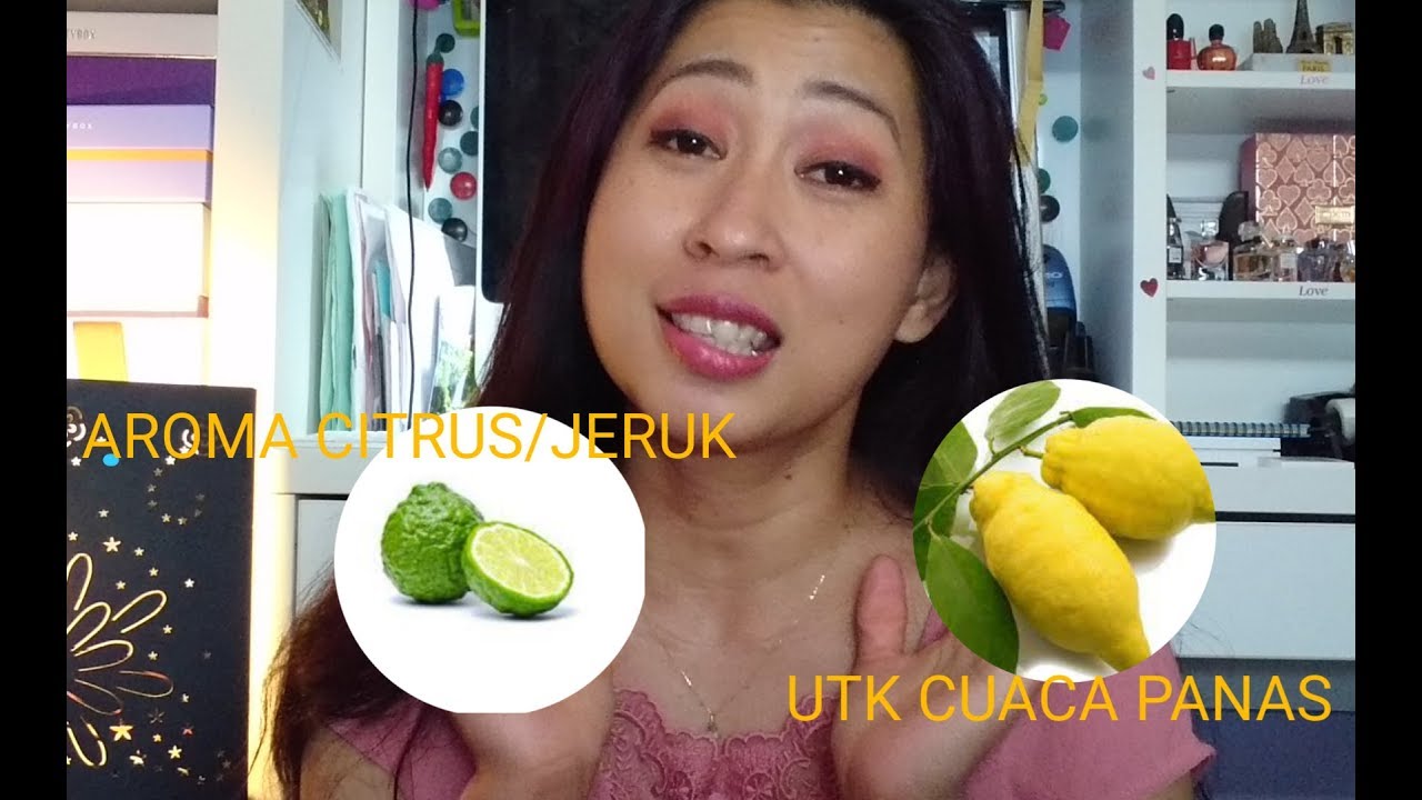 PARFUM AROMA JERUK NAN SEGAR UNTUK CUACA PANAS