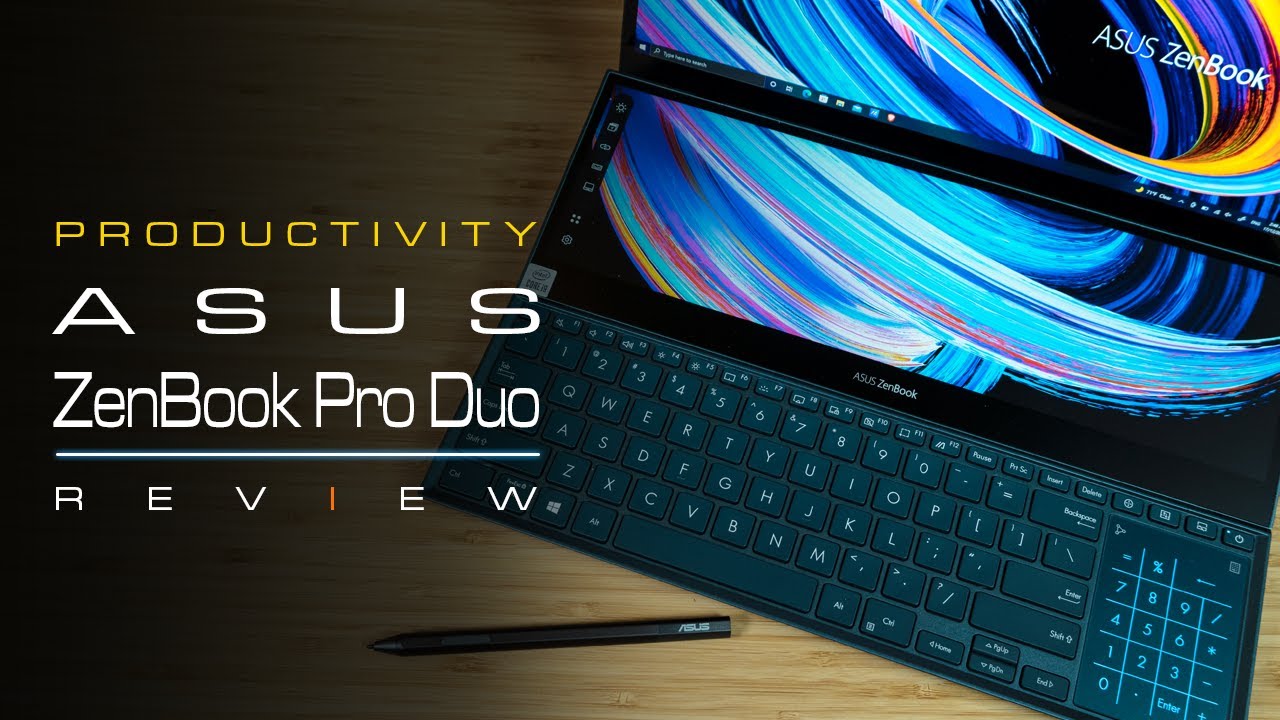 Asus ZenBook Pro Duo UX582L Review - Productivity Laptop of Tomorrow