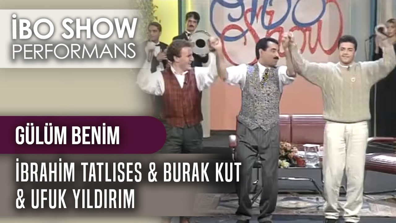 Gülüm Benim | İbrahim Tatlıses & Burak Kut & Ufuk Yıldırım | İbo Show Canlı Performans