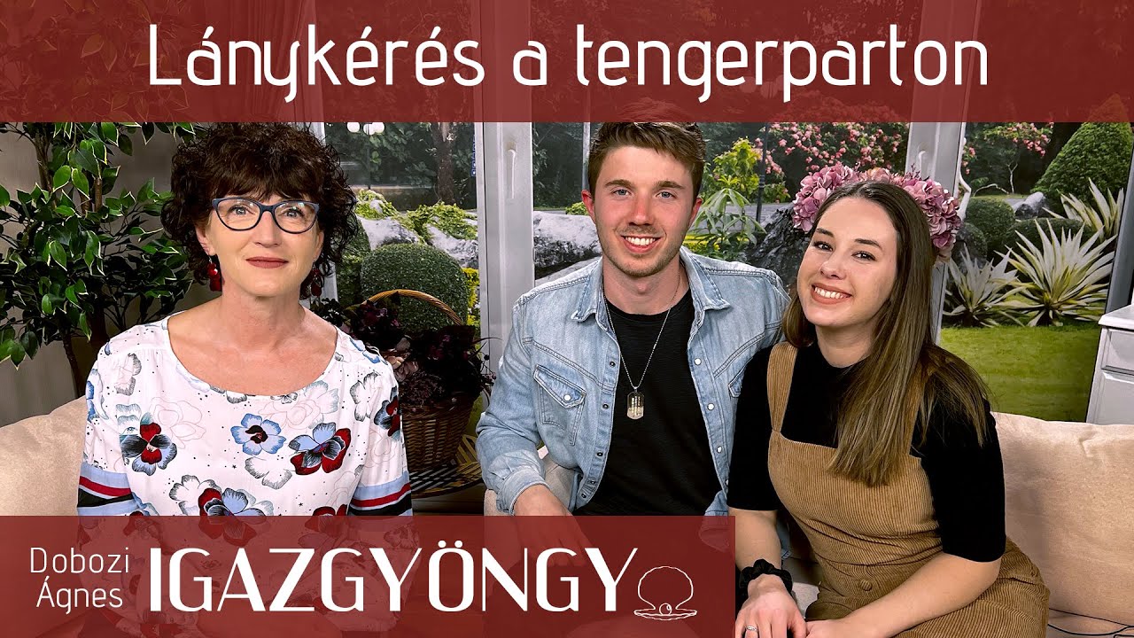 Igazgyöngy | 236. rész - Dévényi Bálint és Dévényi Blanka