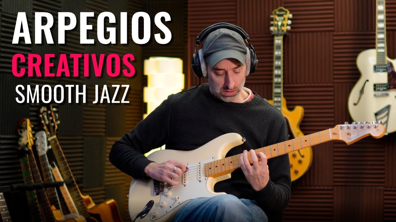 4 Formas CREATIVAS de Tocar ARPEGIOS (Smooth Jazz/Neo Soul)