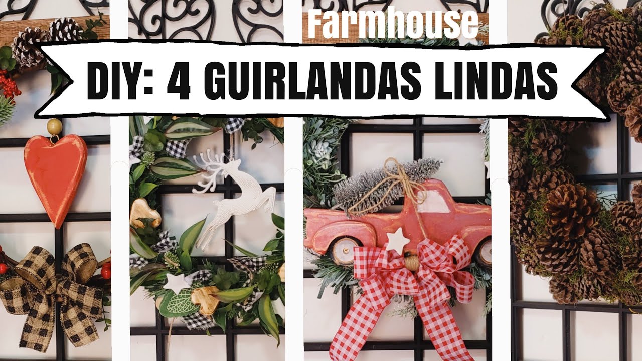 Faça você mesmo: 4 guirlandas estilo farmhouse gastando quase nada/ DIY: guirlandas rústicas