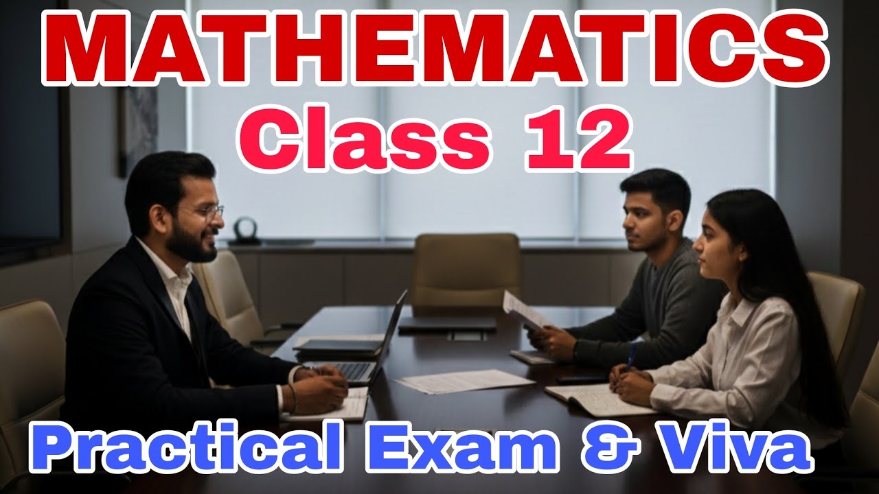 Class 12 Maths Viva | Maths class 12 Practical Exam | 2026 | Class 12 Viva | MATHEMATICS