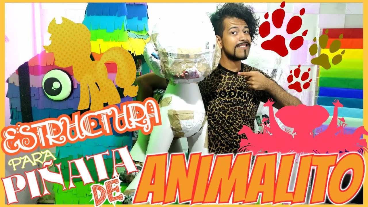 Como hacer una PIÑATA de ANIMALITO (Estructura) DIY EDREI POP