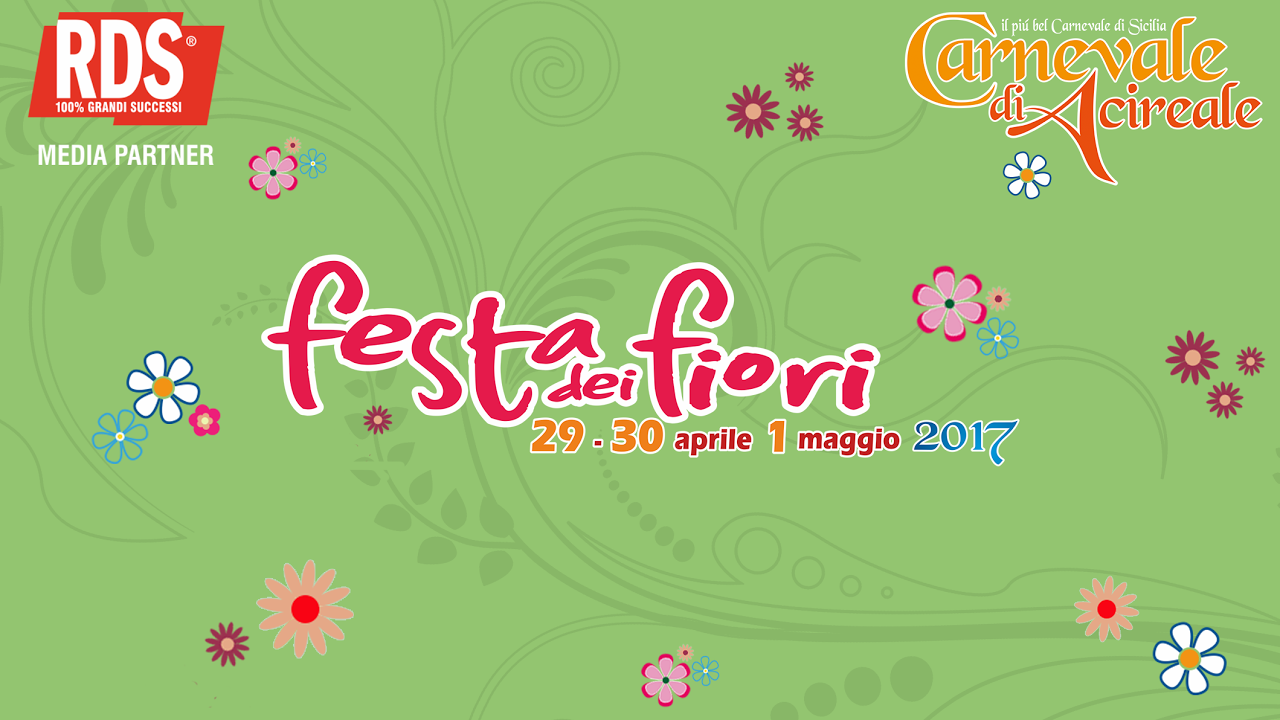 Festa Dei Fiori 2017 - Diretta Streaming Lunedì 1 maggio.