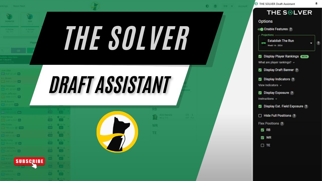 THE SOLVER Draft Assistant Tutorial