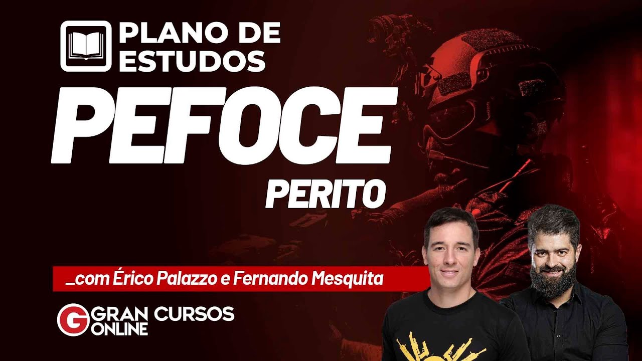 Plano de estudos PEFOCE - Perito com &Eacute;rico Palazzo e Fernando Mesquita