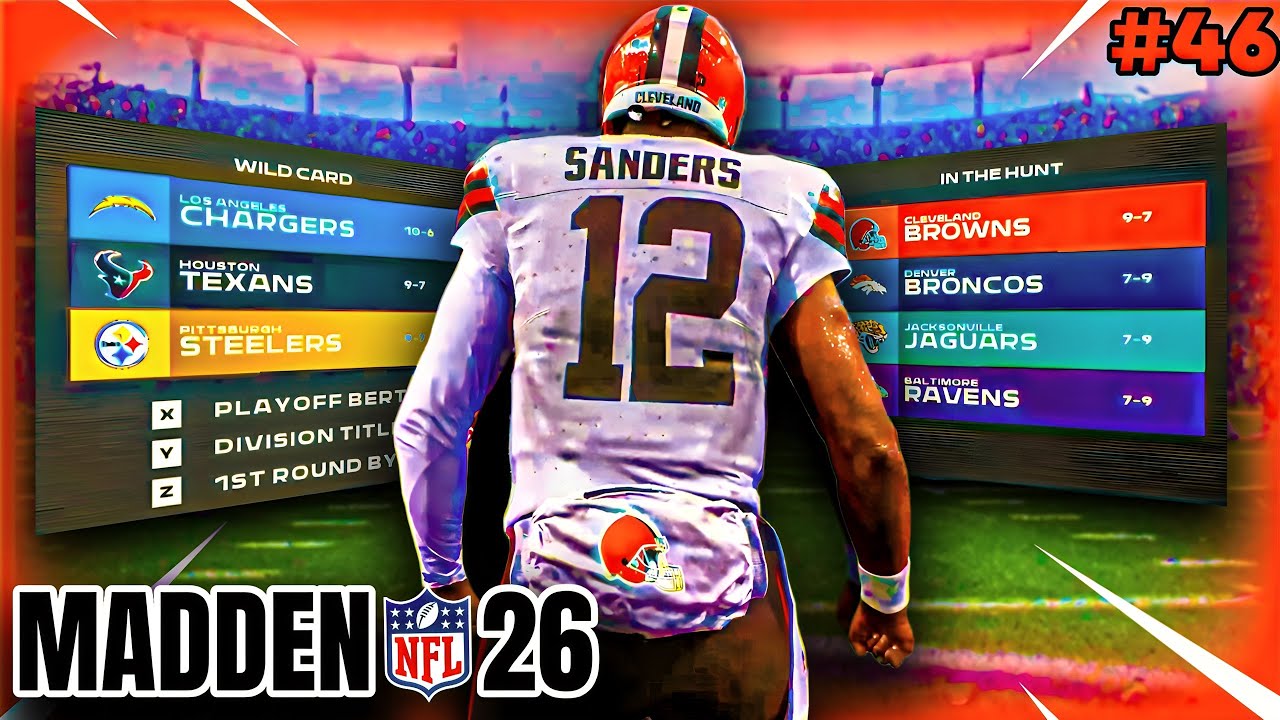 WIN and WE'RE IN…LOSE and it’s OVER… | Madden 26 Cleveland Browns Franchise | Ep 46 [S3 W18]