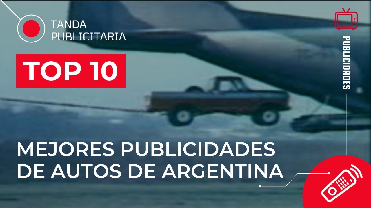 Las 10 Mejores Publicidades de Autos de Argentina