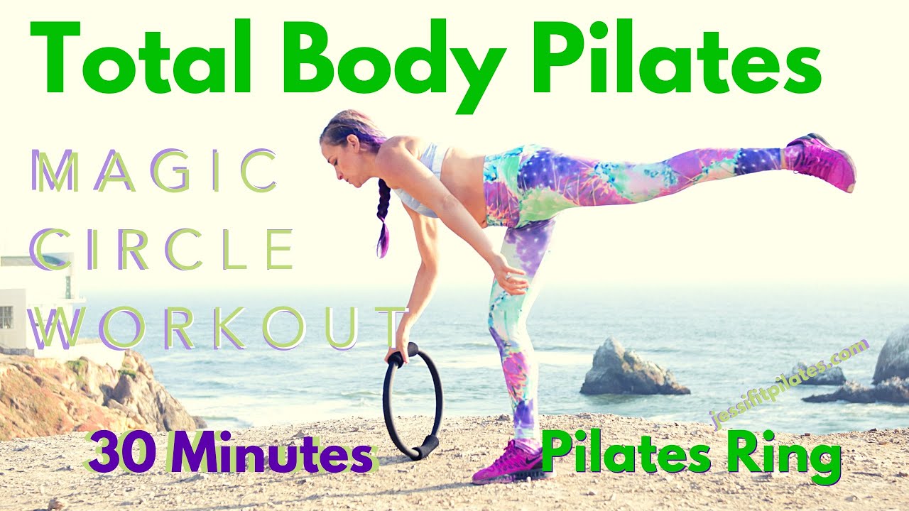 Total Body Pilates with the Magic Circle  30 Minute Workout- Pilates Ring