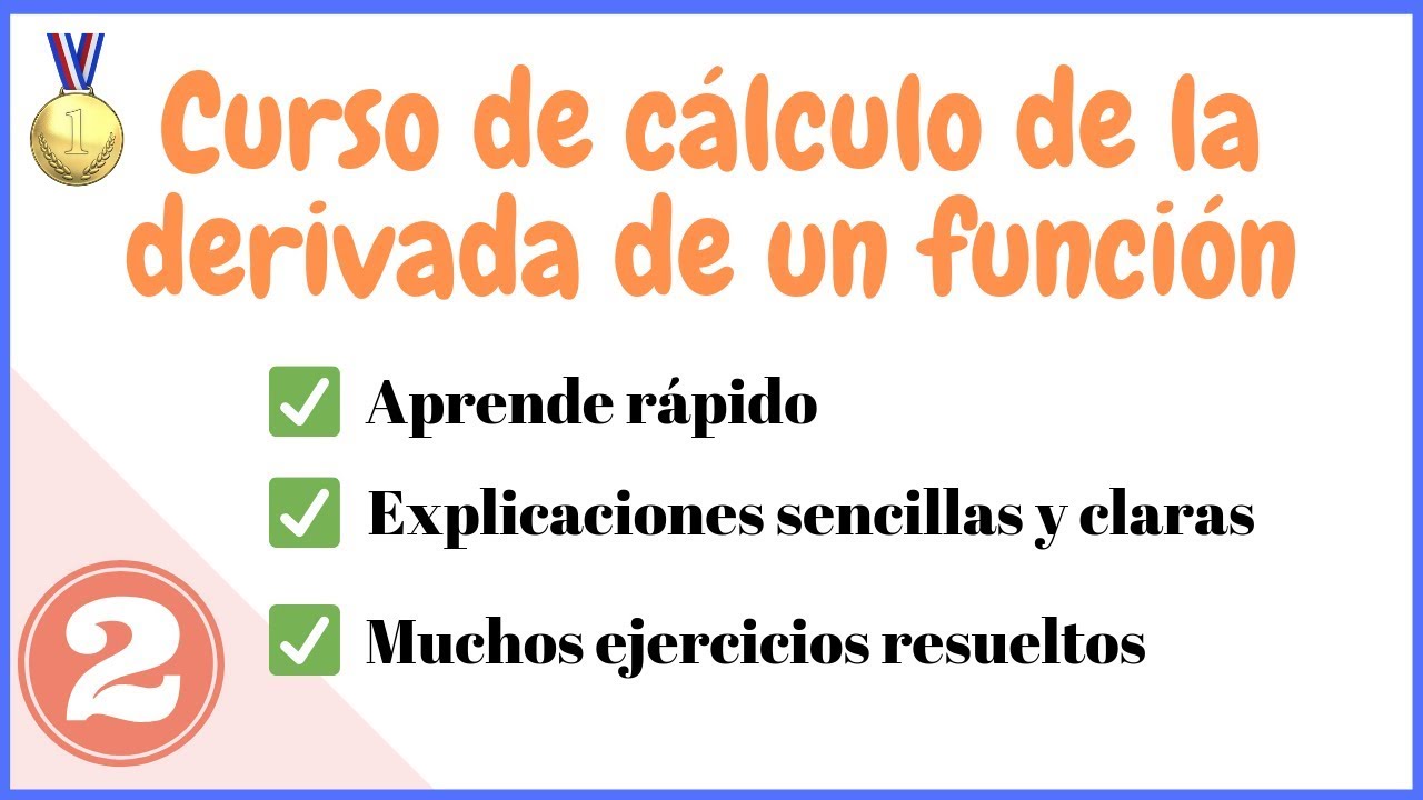 Cómo calcular Derivadas | Aprende desde cero #2