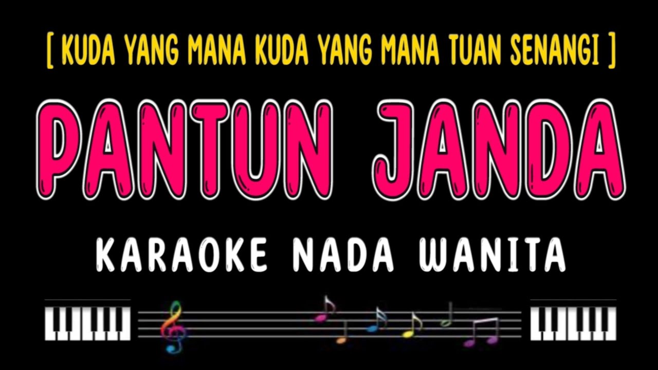 PANTUN JANDA - Karaoke Nada Wanita [ JANDA PIRANG ]