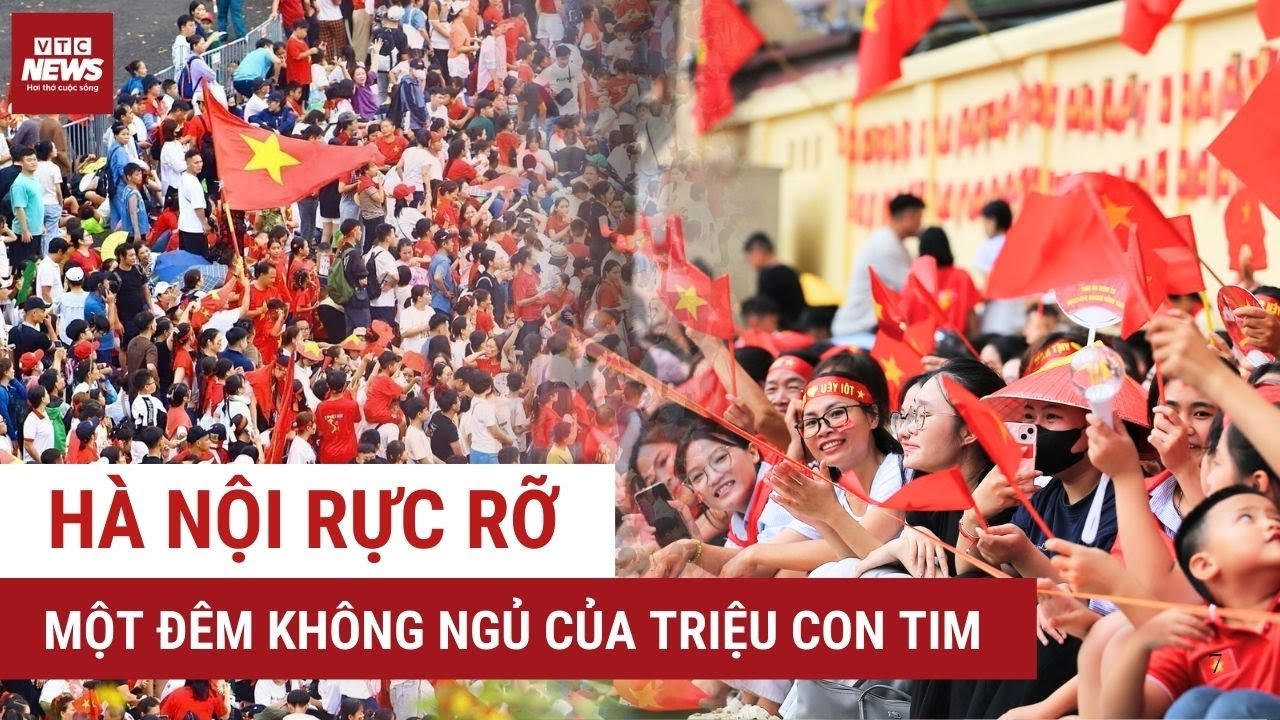 Hà Nội rực rỡ một đêm không ngủ: Người dân mọi miền hân hoan trong niềm vui của dân tộc | VTC News
