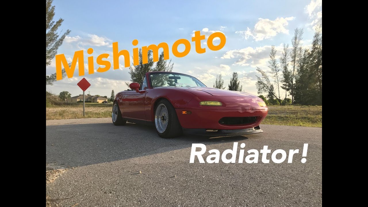 Miata MIshimoto Radiator (Install)