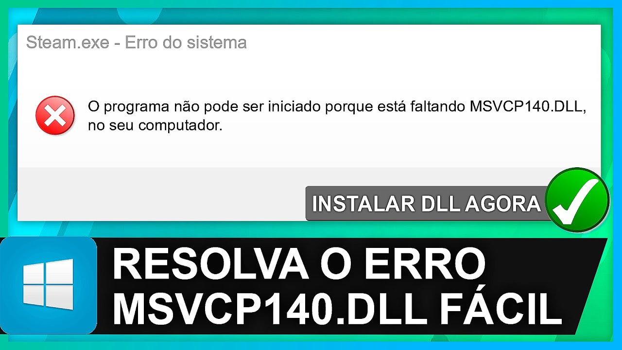 Como Resolver o ERRO MSVCP140.DLL Definitivamente em Jogos e Programas - Atualizado 2025