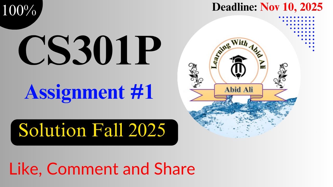 cs301p assignment 1 solution 2025 || cs301p assignment 1 solution || cs301p assignment 1 fall 2025