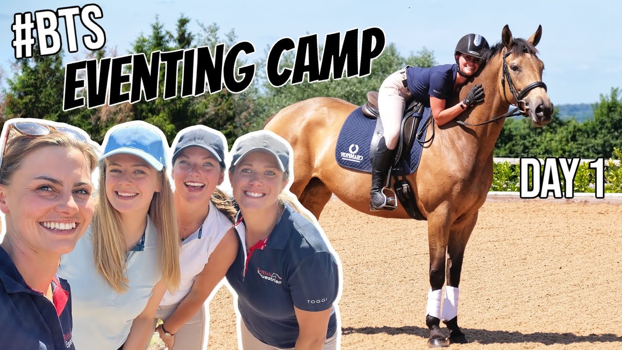 BTS EVENTING CAMP DAY 1 | Dressage