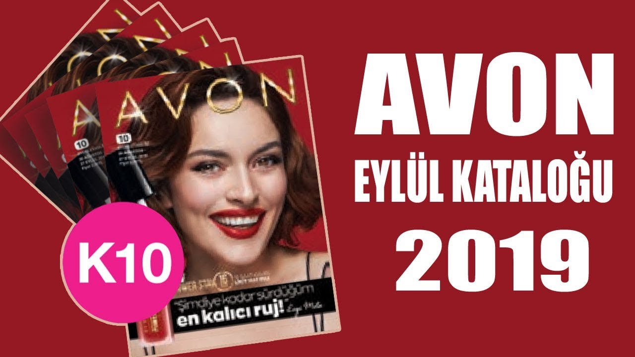 Avon Eylül Kataloğu 2019 (Kampanya 10) Son Gün 27 Eylül
