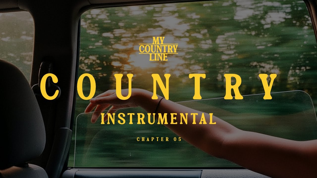 Country Instrumental for Relaxing Chapter 05