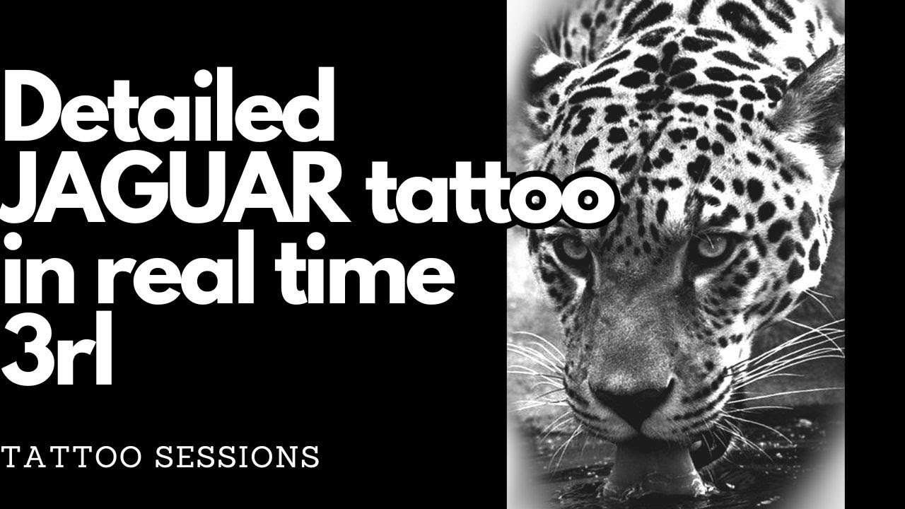 3rl ONLY, Detailed Jaguar Tattoo | TATTOO SESSIONS |