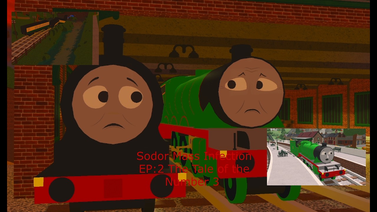 Sodor Mass Infection EP:2 The Tale of the Number 3