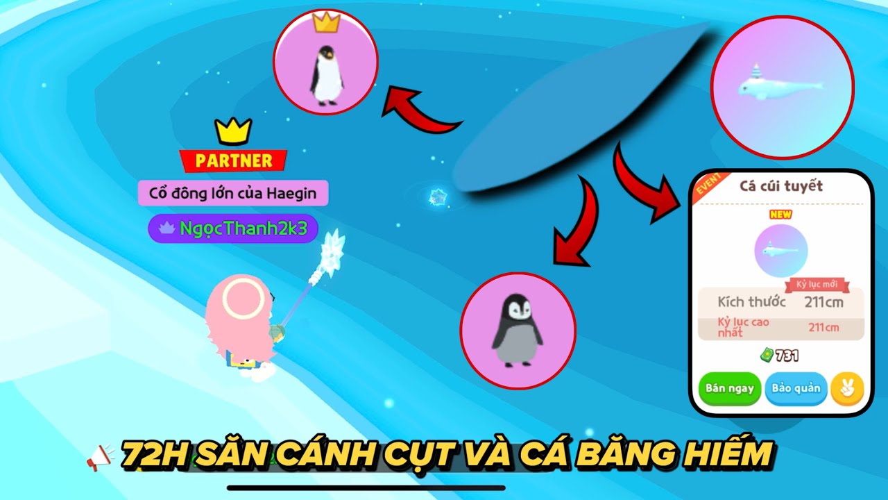 [Play Together] HÀNH TRÌNH 72H SĂN CÁNH CỤT VÀ CÁC LOÀI CÁ BĂNG HIẾM TRONG LỀU TUYẾT IGLOO