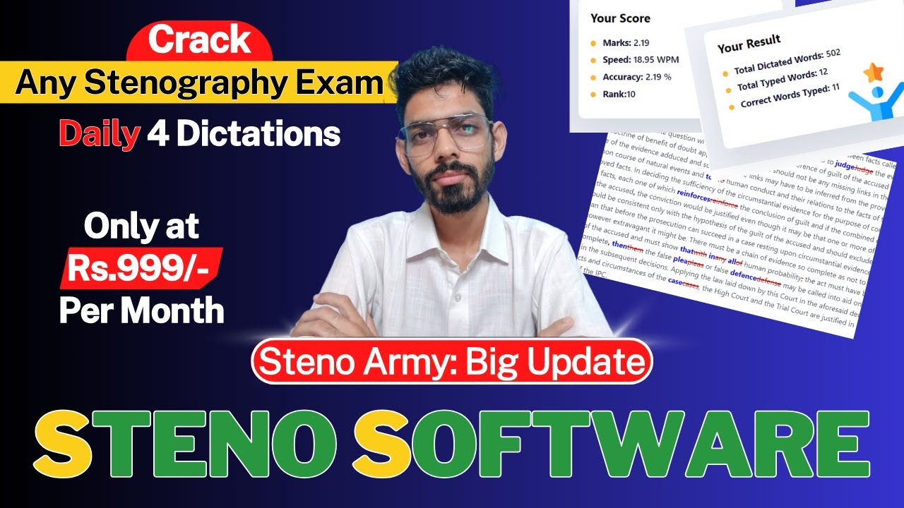 Stenography Transcription Software [Exam Oriented] || Big Launch || Steno Army Software Rs.999/pm